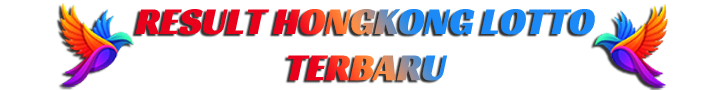 Result HK Lotto Terbaru